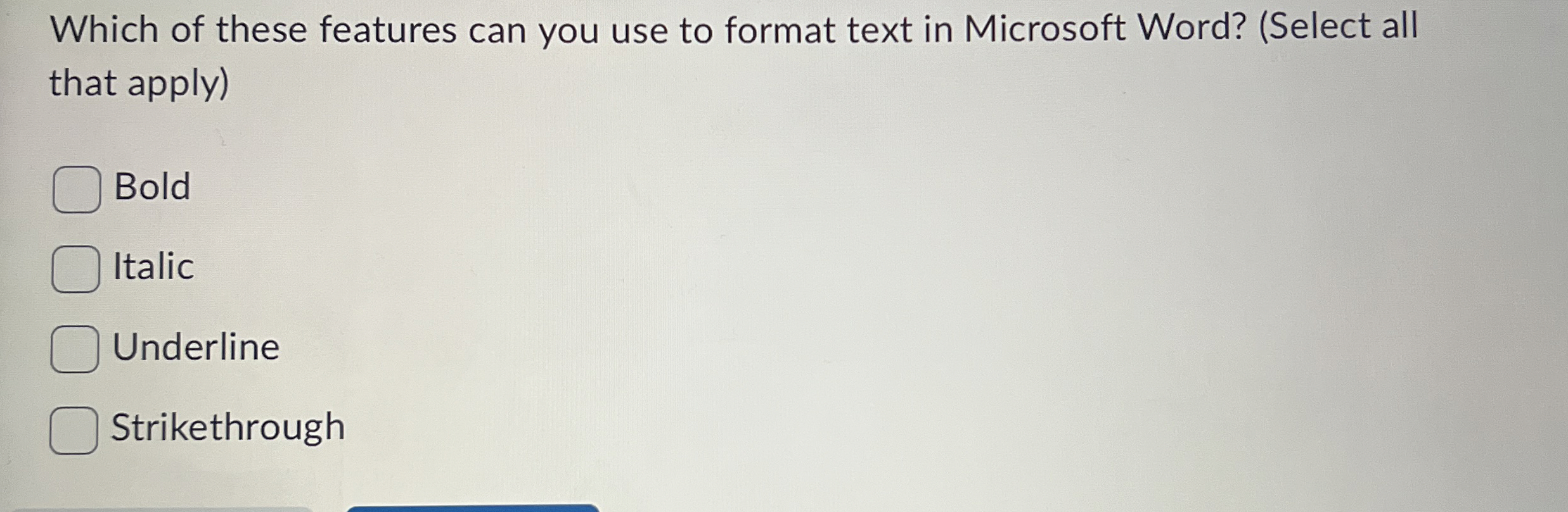 Which of these features can you use to format