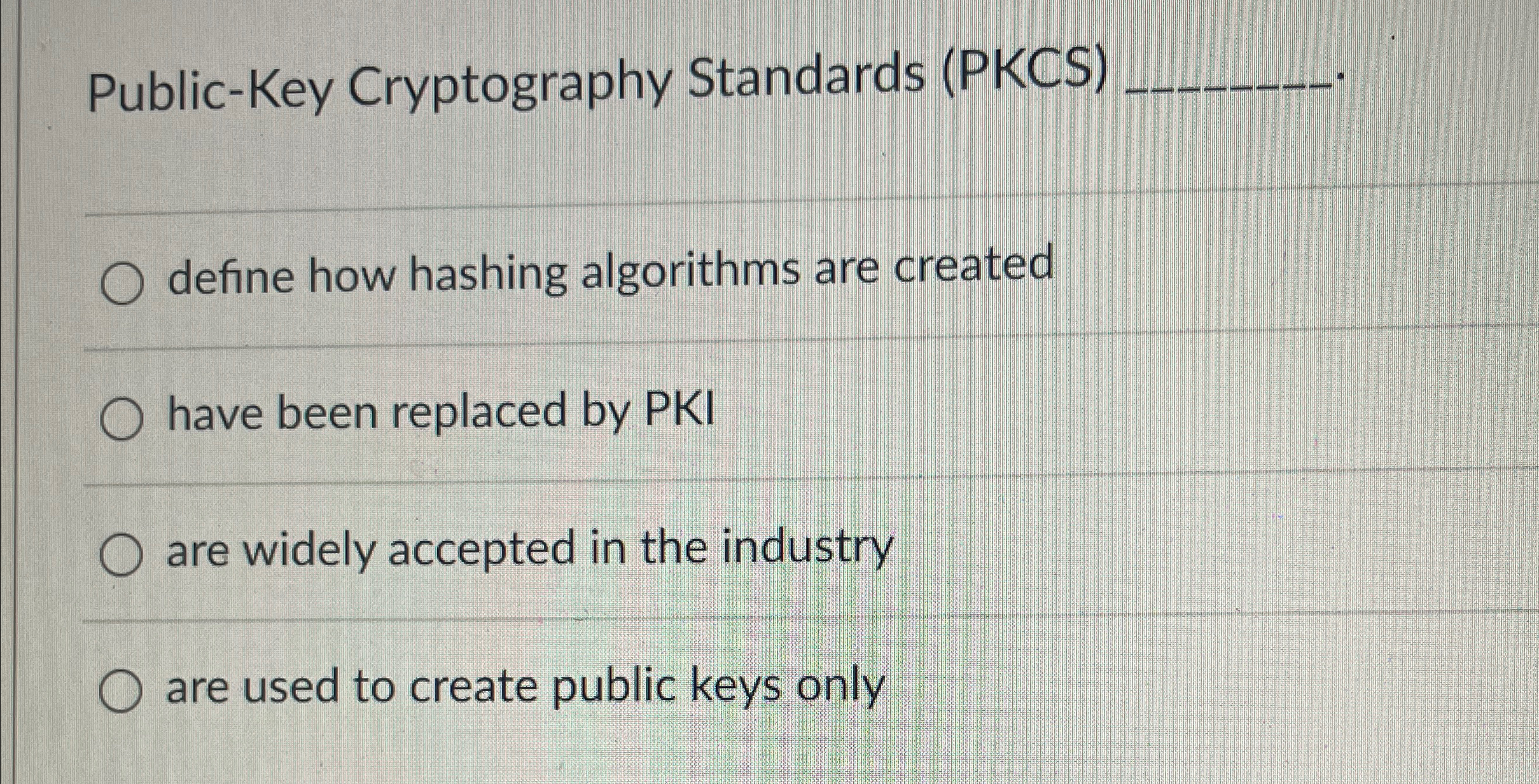 Public - Key Cryptography Standards ( PKCS ) q ,
