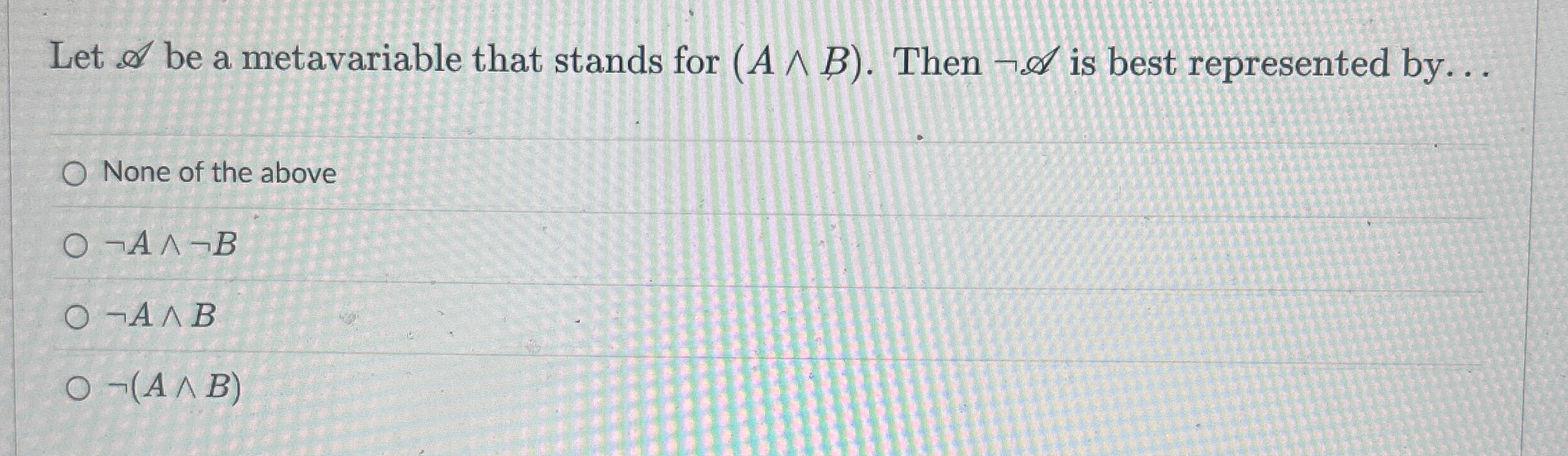 Let A be a metavariable that stands for ( A ? ? B