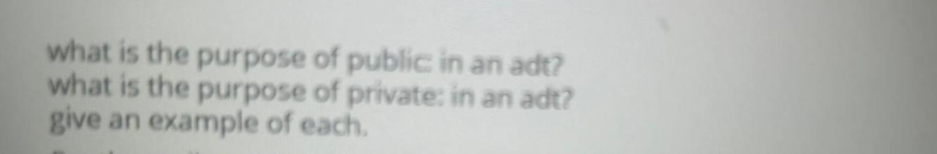what is the purpose of public in an adt? what is