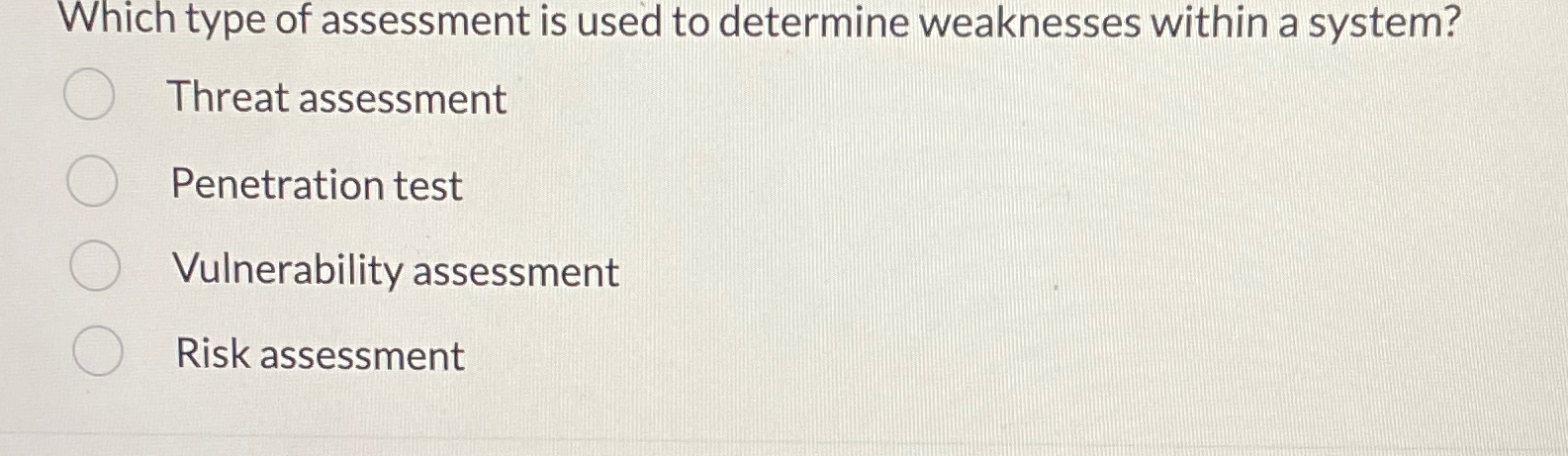 Which type of assessment is used to determine
