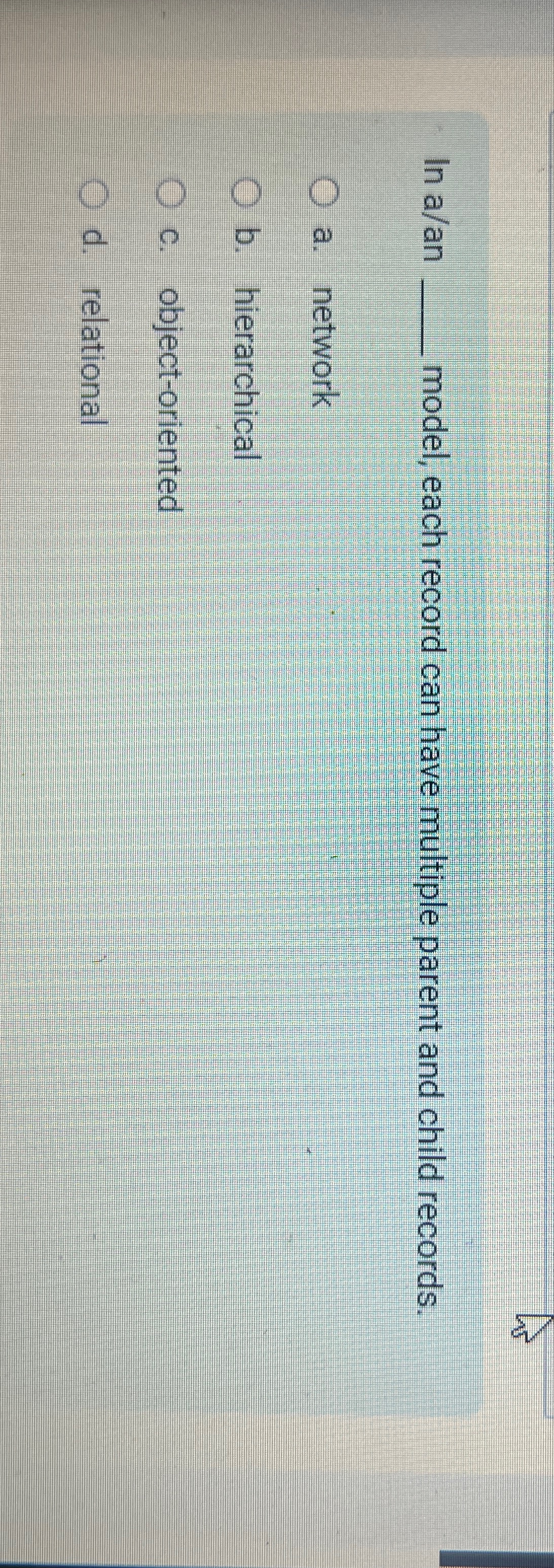 In a / an q , model, each record can have