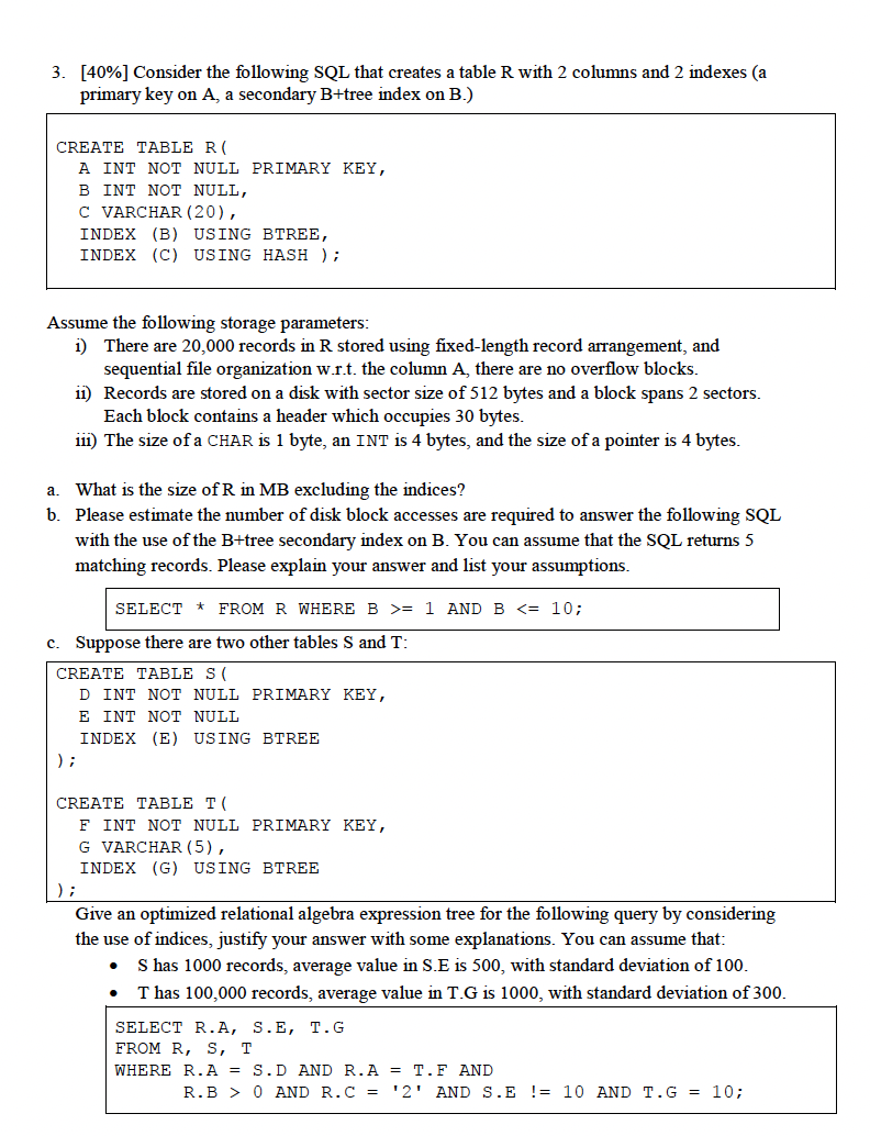 PLEASE ANSWER A B AND C [ 4 0 % ] Consider the