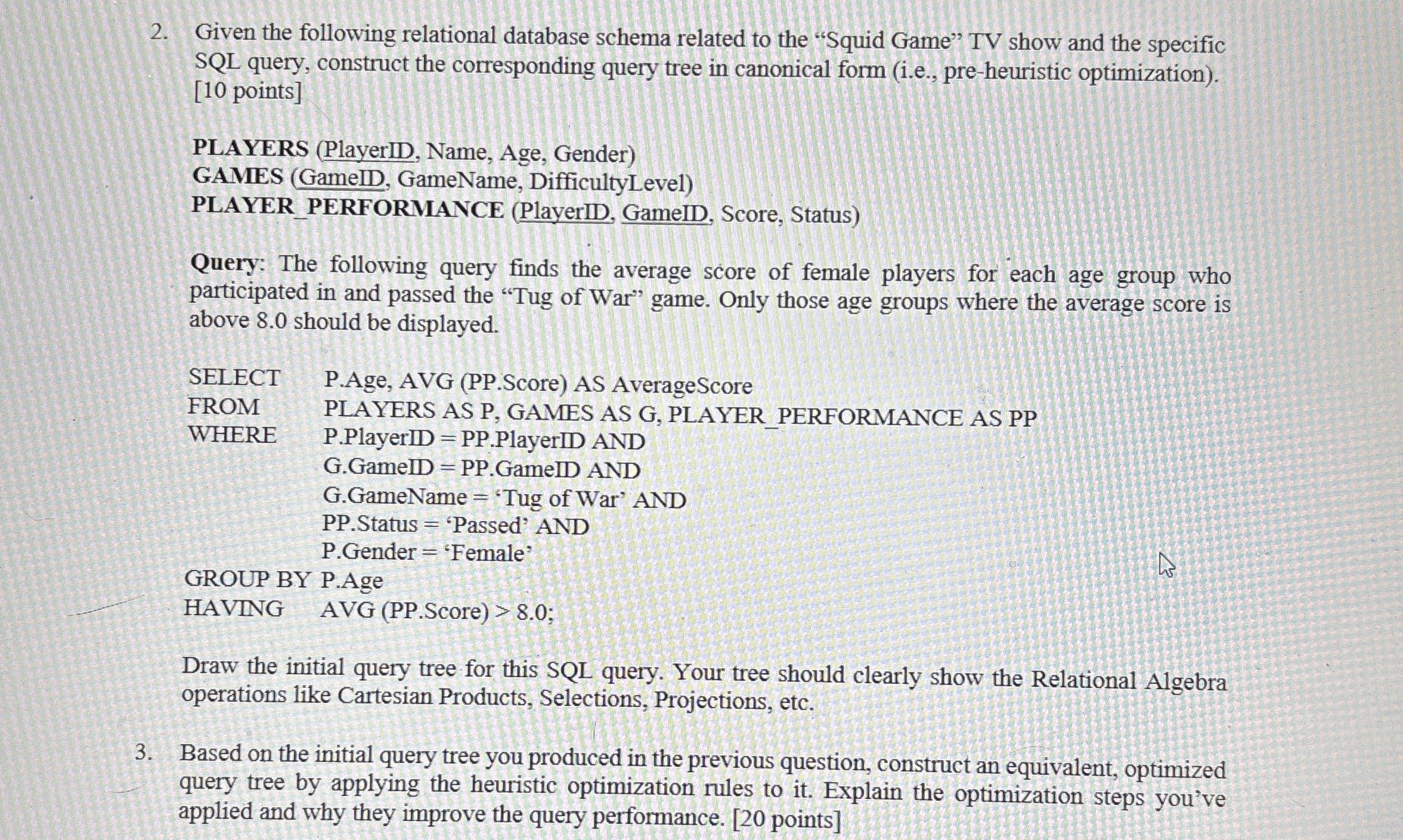 Given the following relational database schema