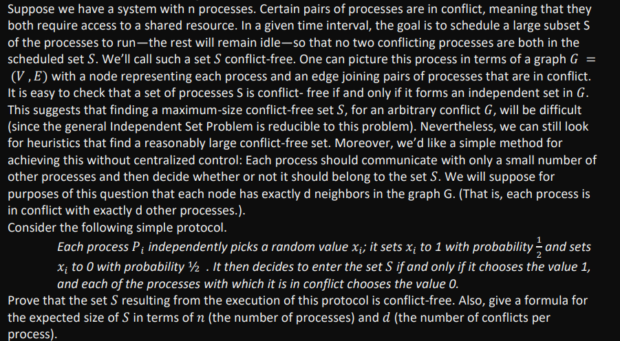 Suppose we have a system with n processes.