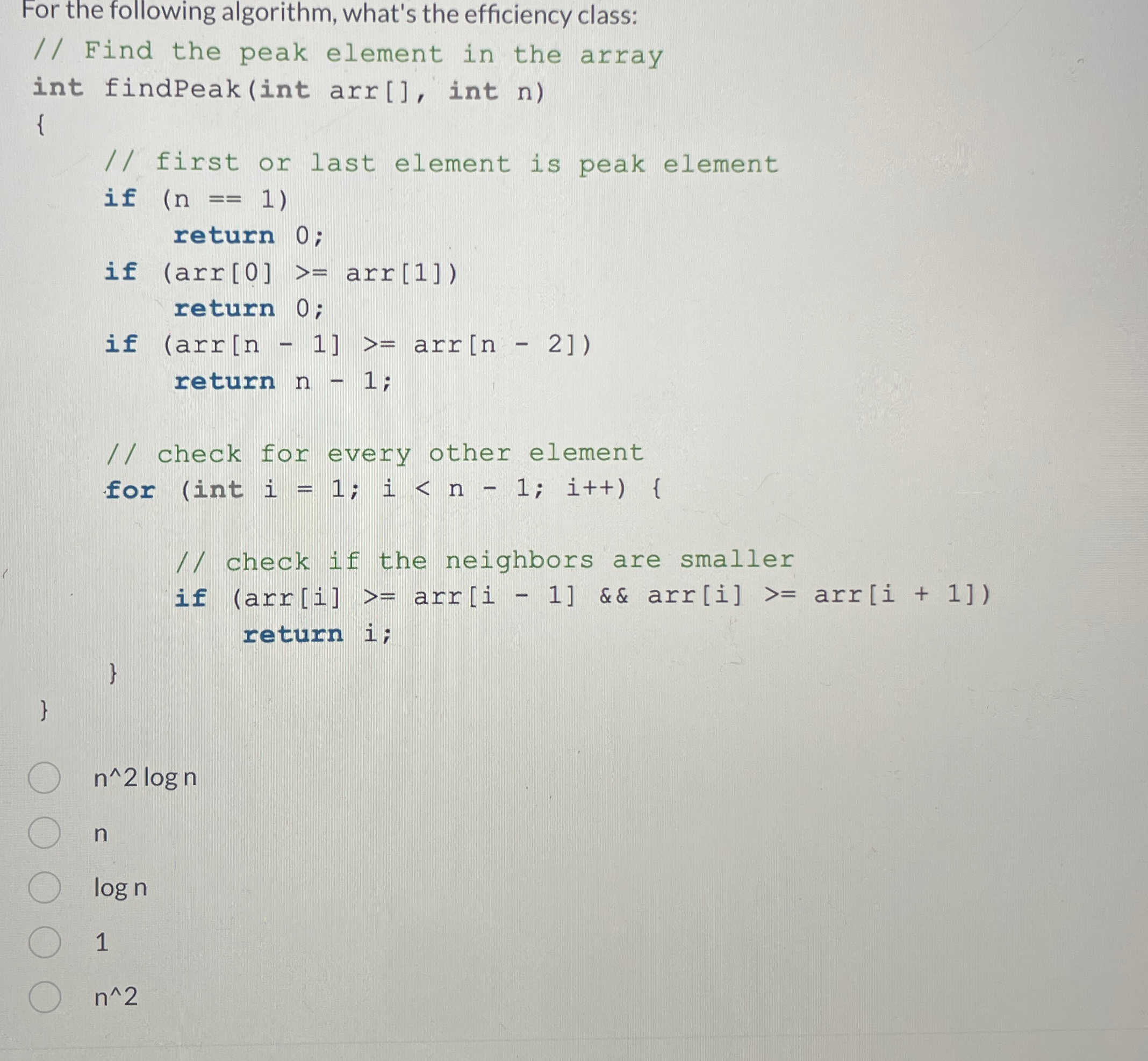 For the following algorithm, what's the