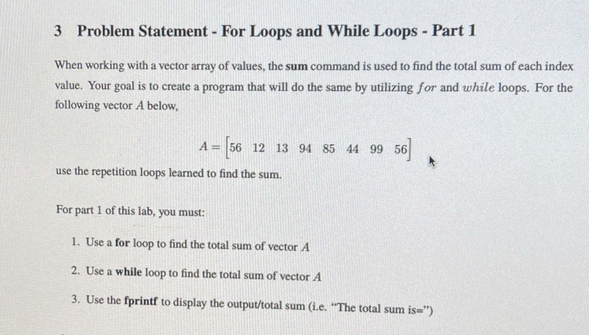 3 Problem Statement - For Loops and While Loops -