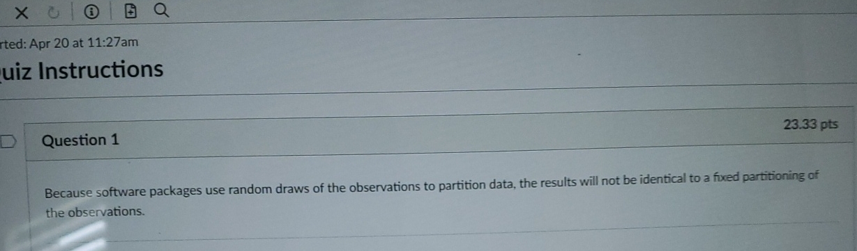 rted: Apr 2 0 at 1 1 : 2 7 am uiz Instructions