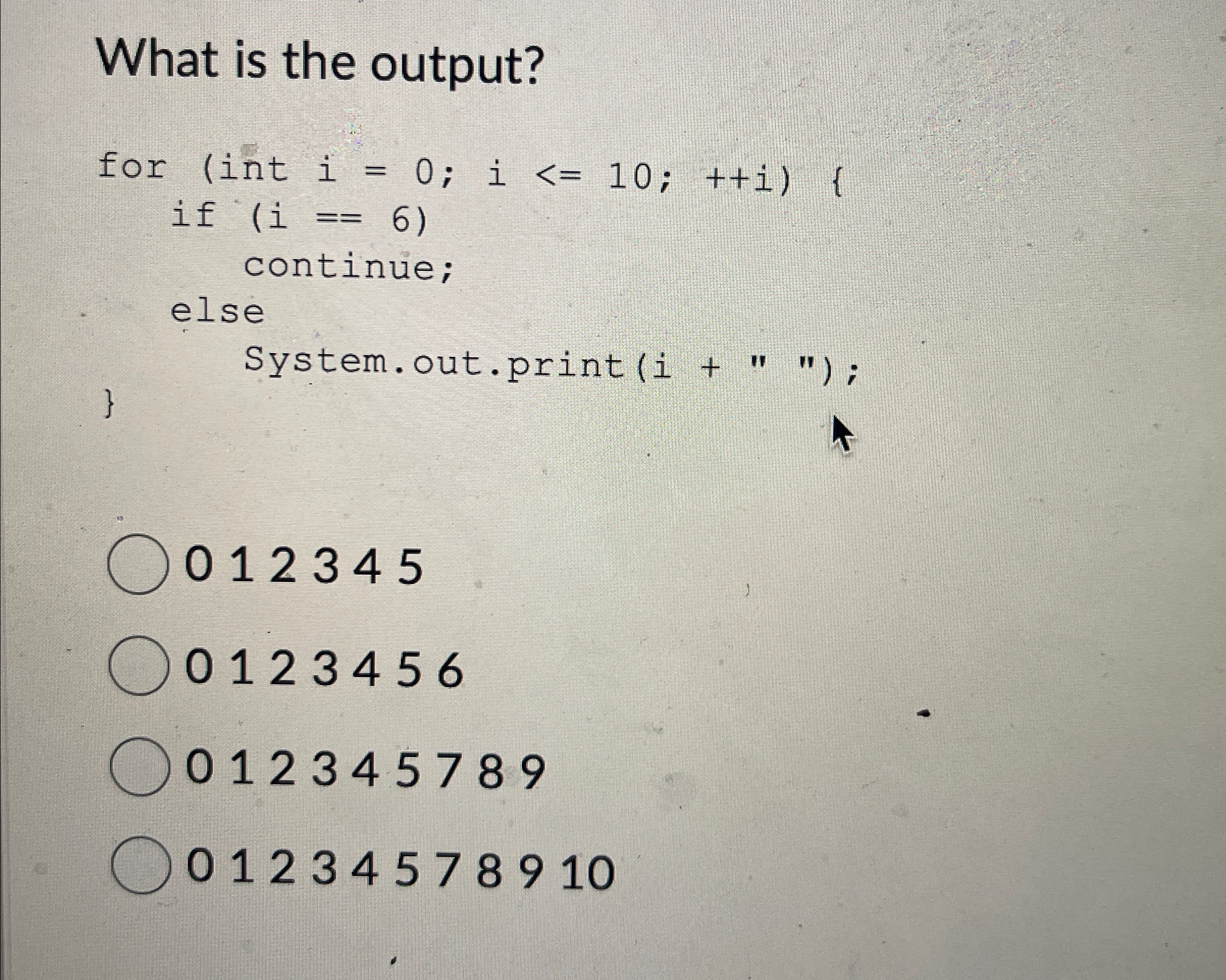 What is the output? 0 1 2 3 4 5 0 1 2 3 4 5 6 0 1