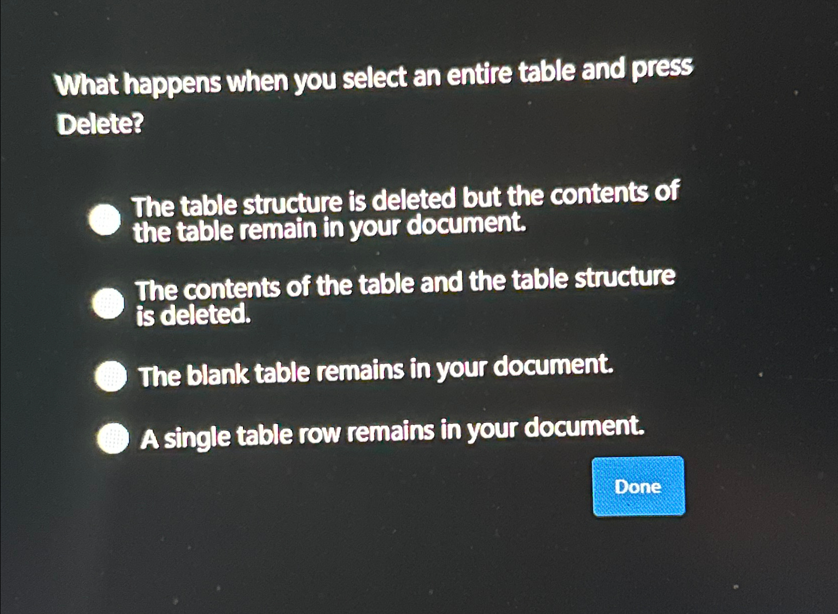 What happens when you select an entire table and