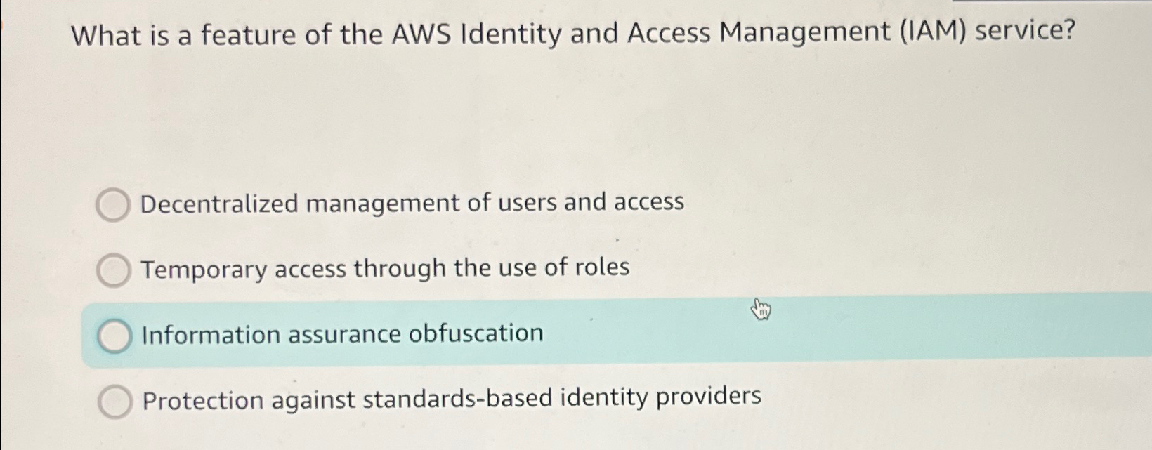 What is a feature of the AWS Identity and Access