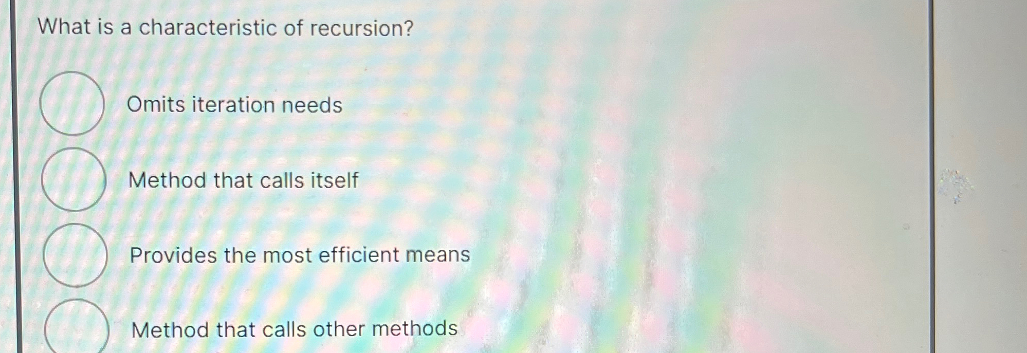 What is a characteristic of recursion? Omits