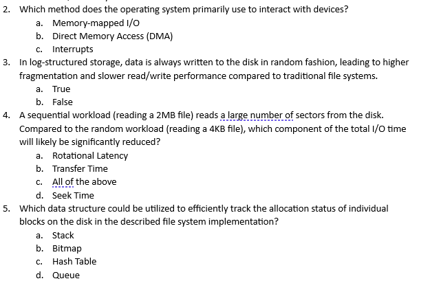 Which method does the operating system primarily