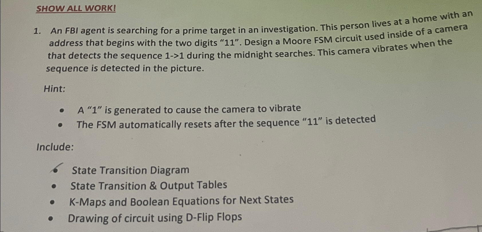 SHOW ALL WORK! An FBI agent is searching for a