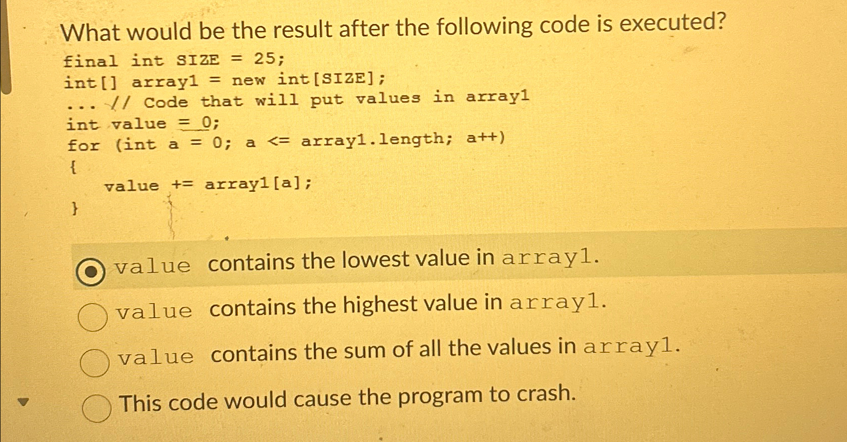 What would be the result after the following code