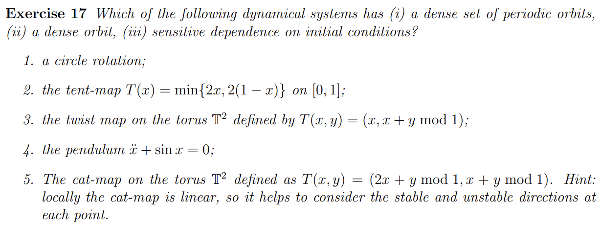 Which of the following dynamical systems has ( i