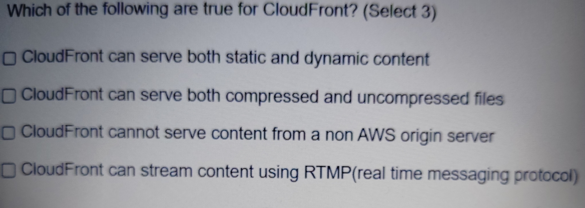 Which of the following are true for CloudFront? (