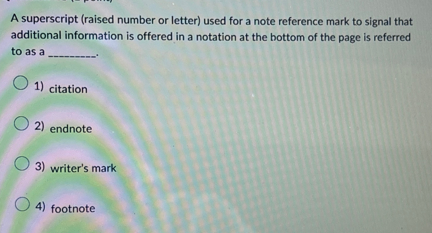 A superscript ( raised number or letter ) used
