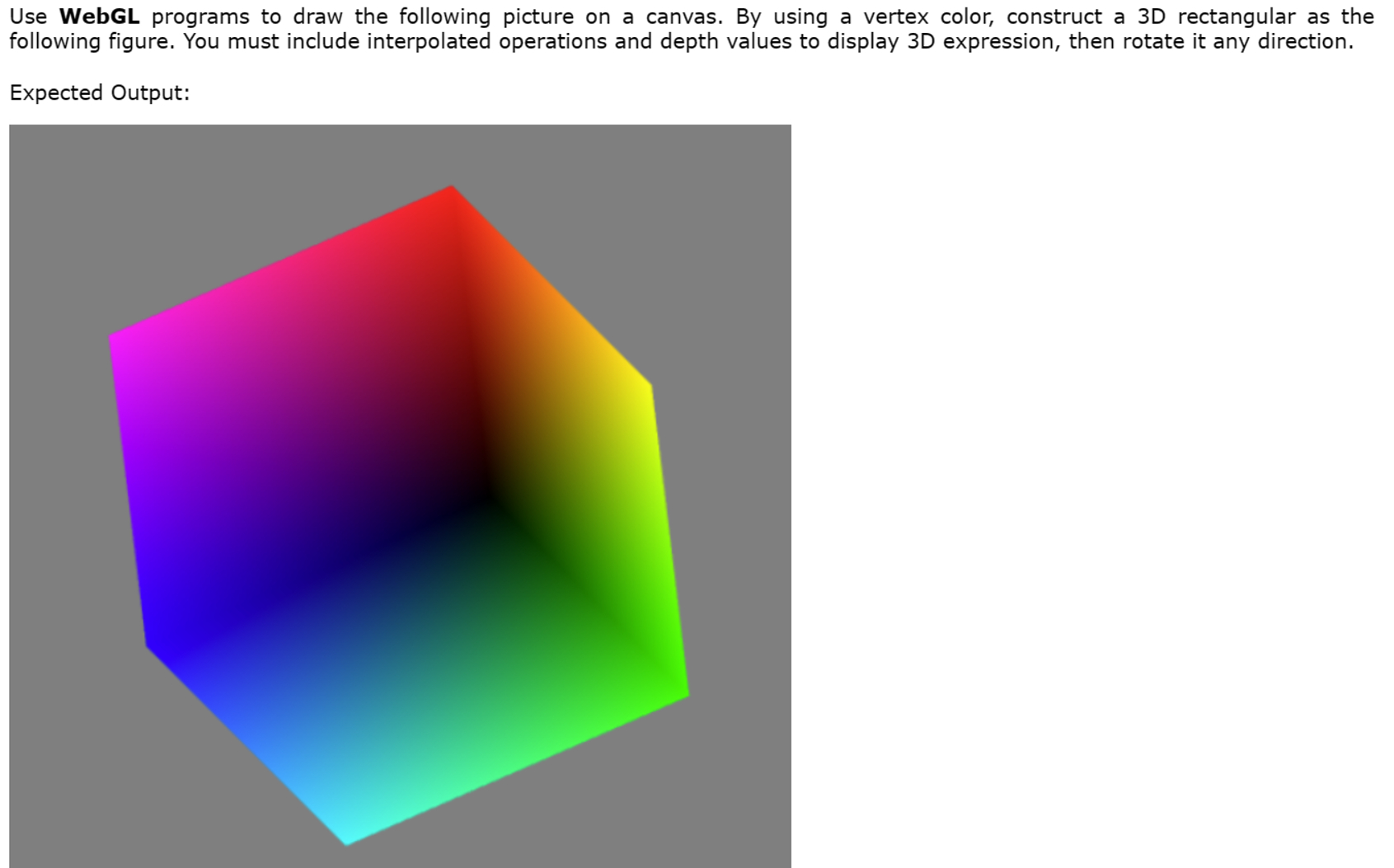 Write the WebGL code to do this
