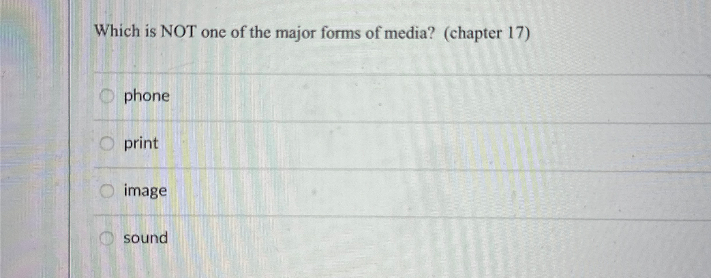 Which is NOT one of the major forms of media? (