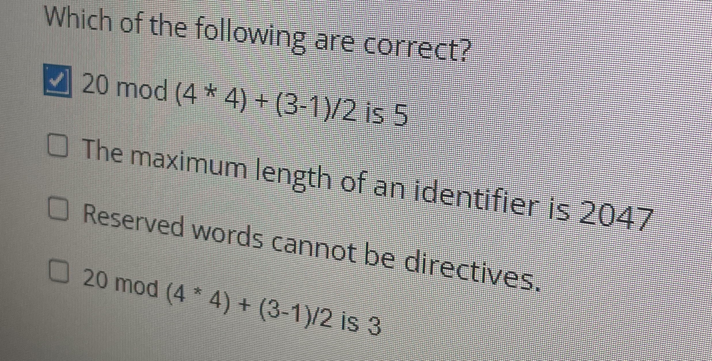 Which of the following are correct? 2 0 mod ( 4 *
