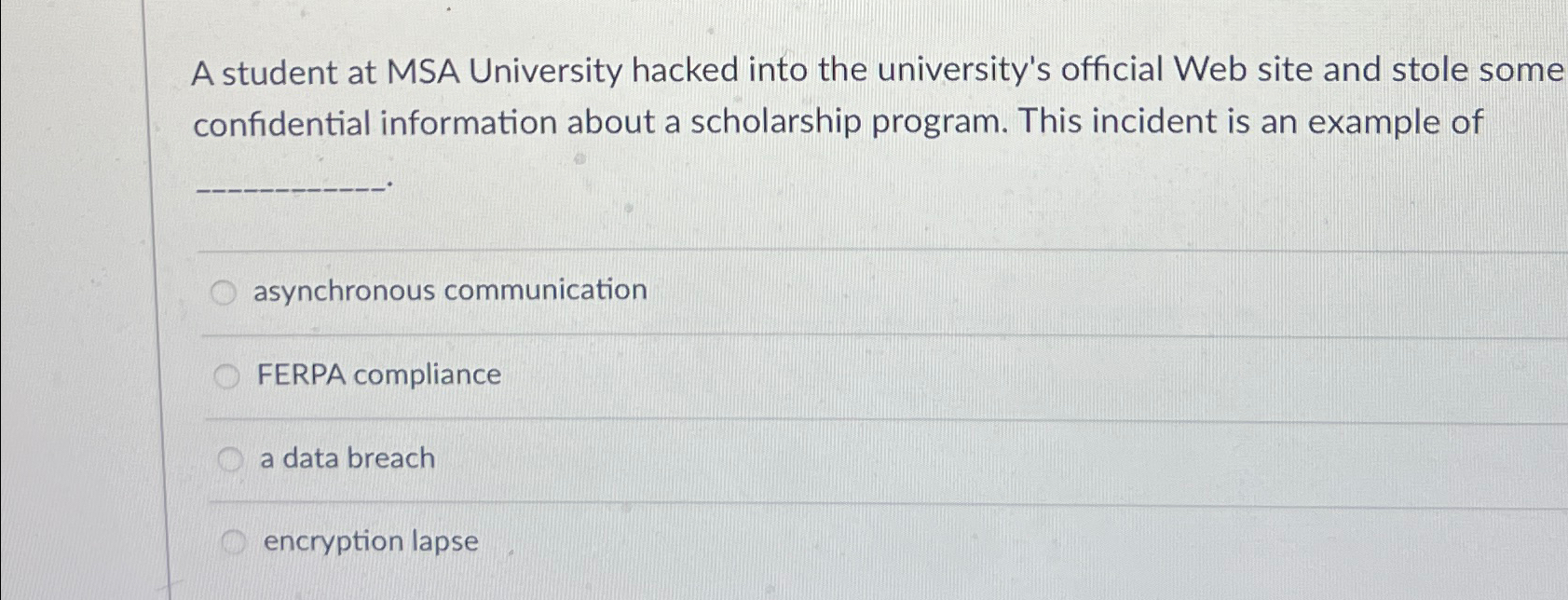 A student at MSA University hacked into the