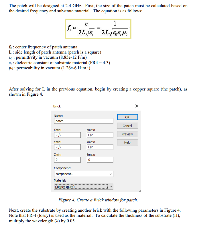 Figure 4 . Create a Brick window for patch. Next,
