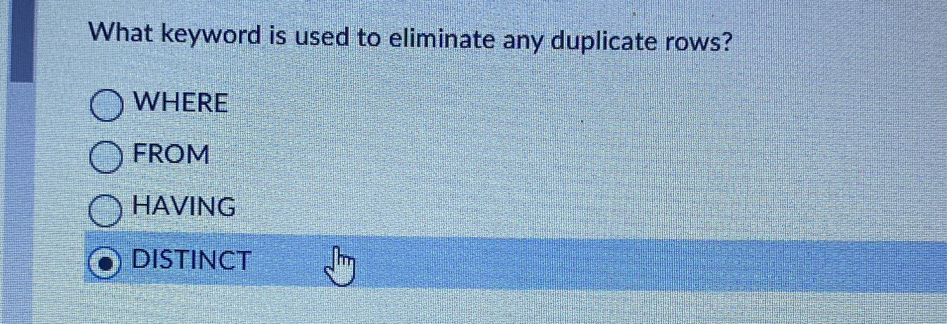 What keyword is used to eliminate any duplicate