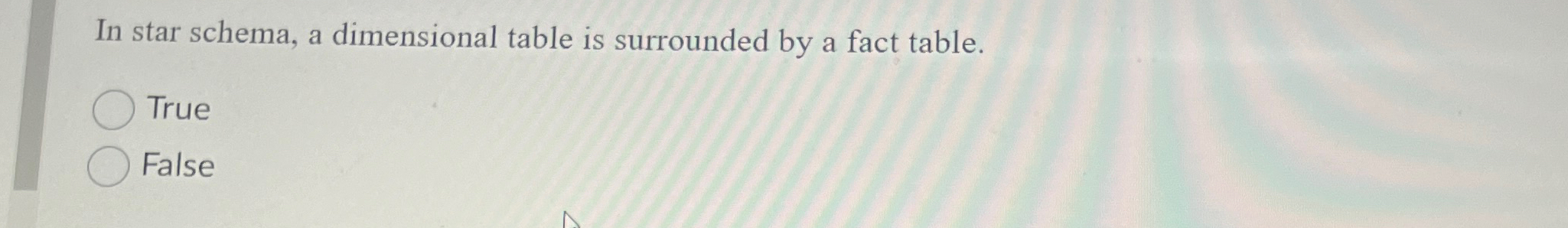 In star schema, a dimensional table is surrounded