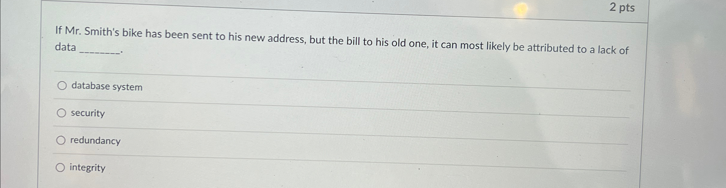 2 pts If Mr . Smith's bike has been sent to his