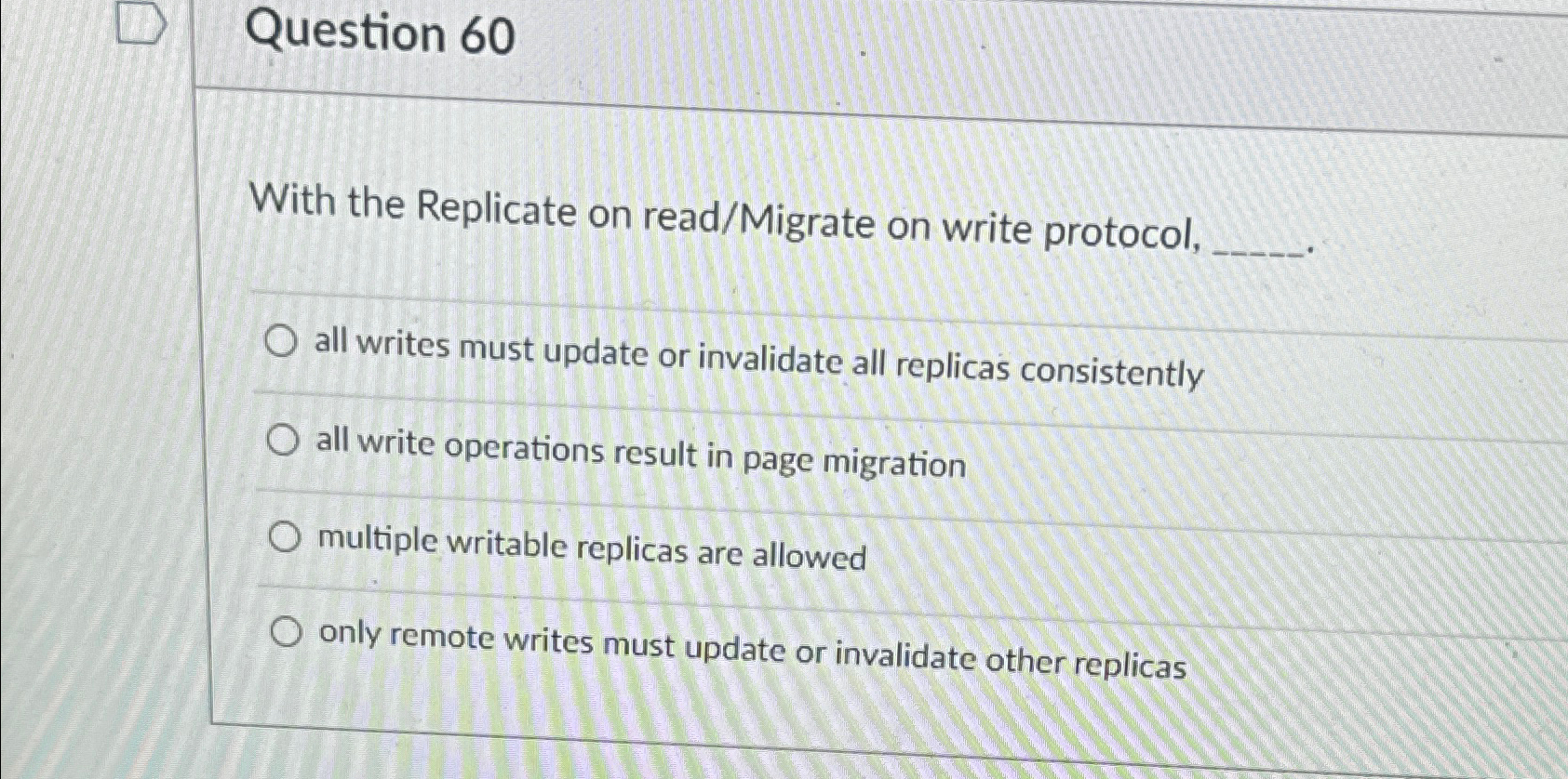 Question 6 0 With the Replicate on read / Migrate