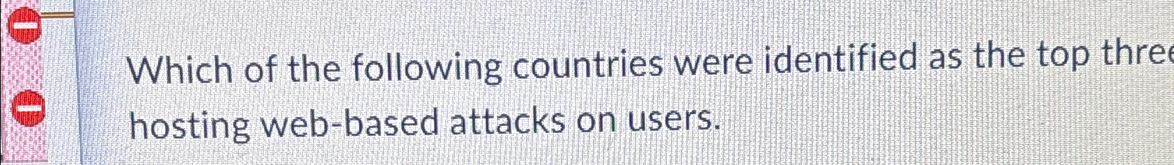 Which of the following countries were identified