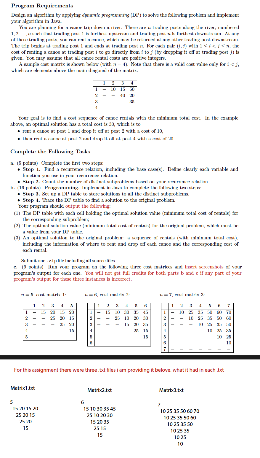 * * * Write Code in Java * * * And provide the