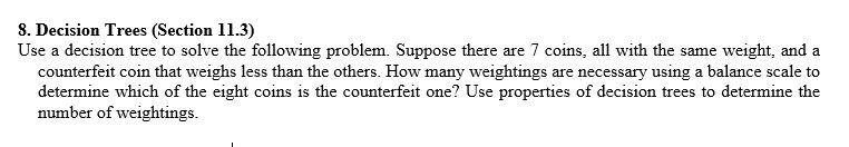 Decision Trees ( Section 1 1 . 3 ) Use a decision