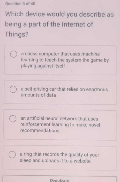 Question 3 of 4 0 Which device would you describe