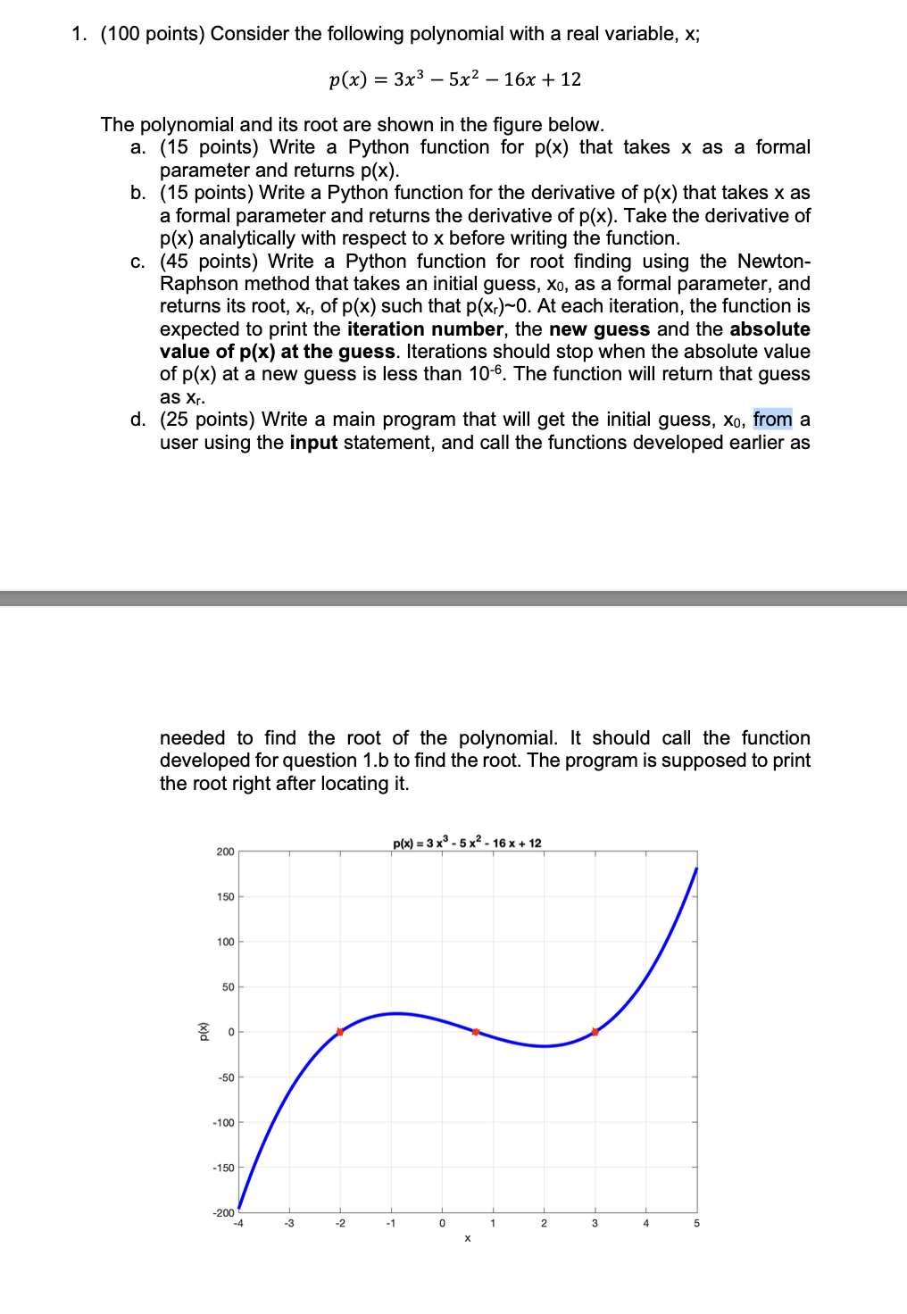 Q . Consider the following polynomial with a real