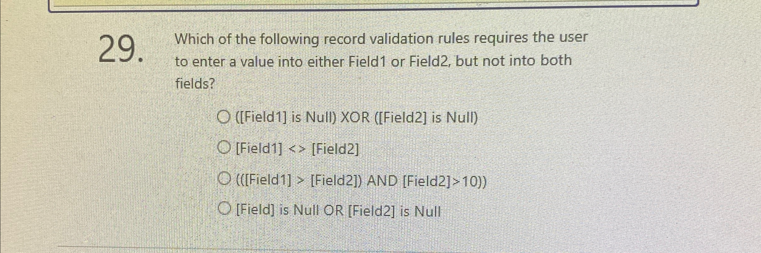 Which of the following record validation rules