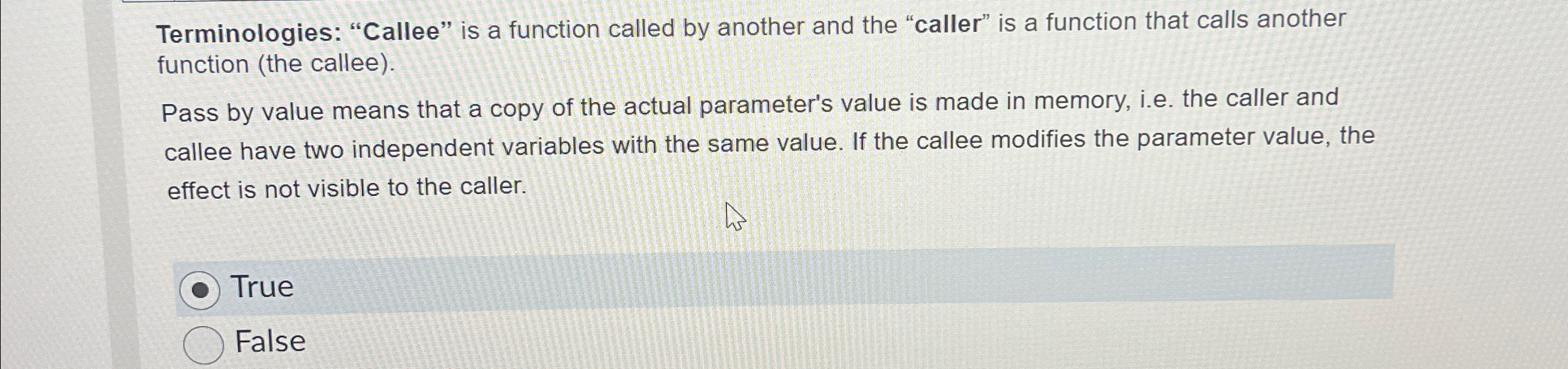 Terminologies: "Callee" is a function called by