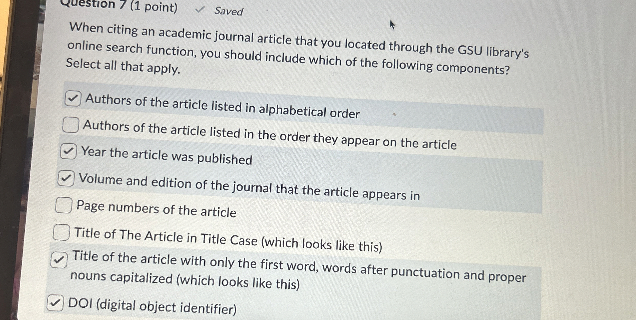 Question 7 ( 1 point ) Saved When citing an
