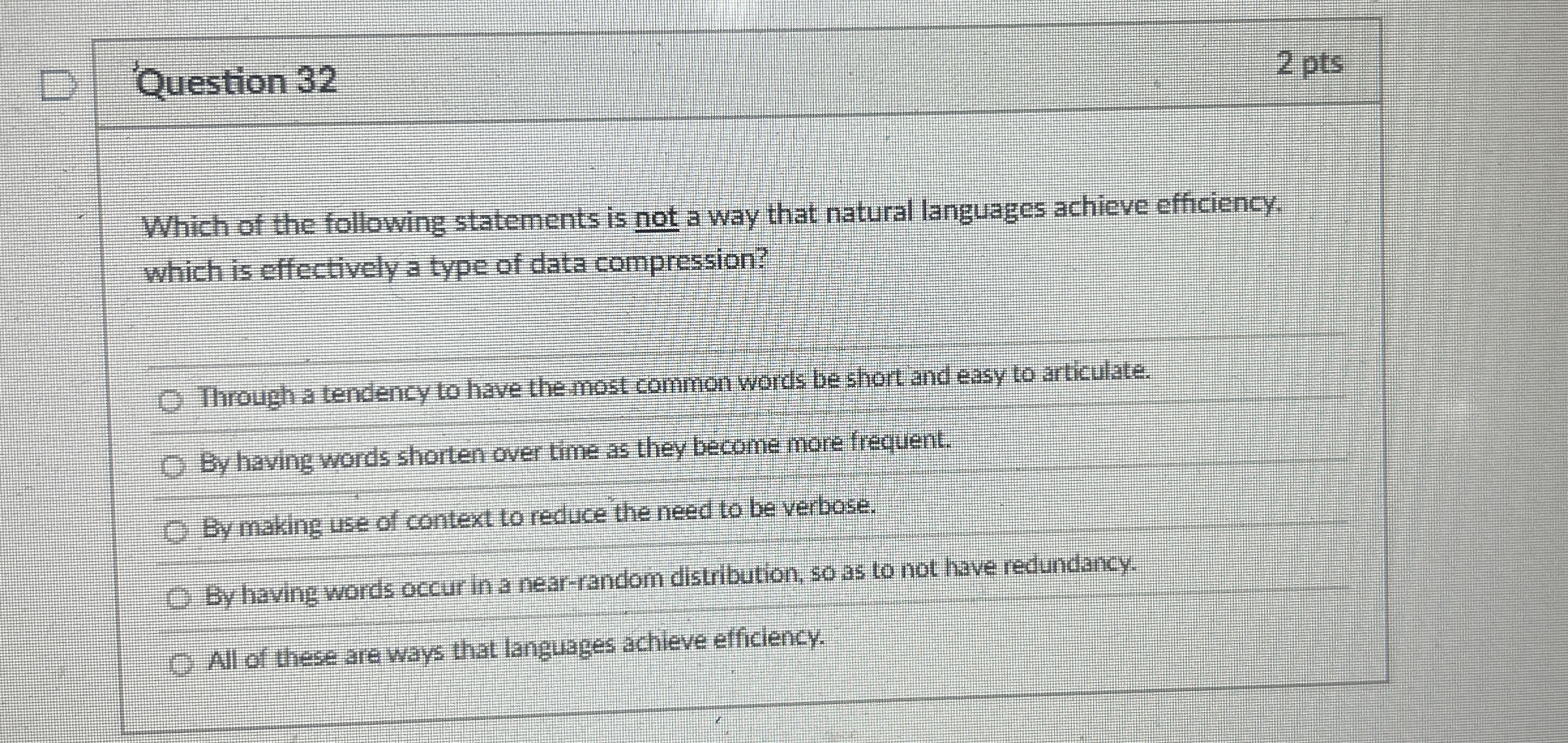 Question 3 2 2 pts Which of the following