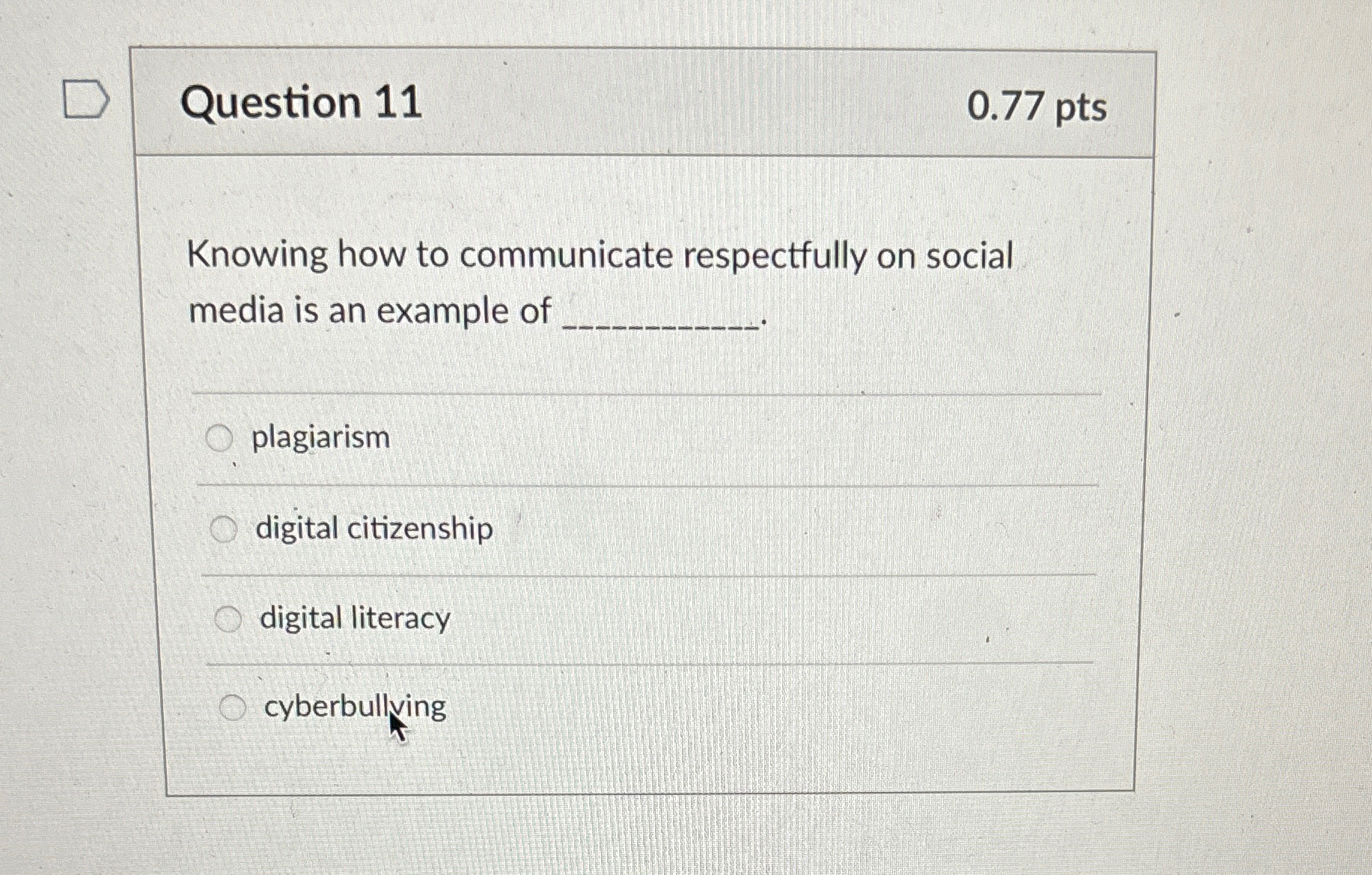Question 1 1 0 . 7 7 p t s Knowing how to