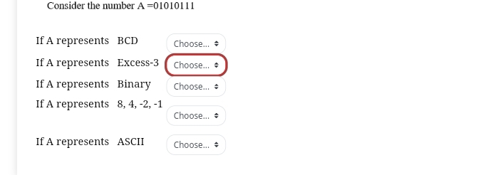 Consider the number A = 0 1 0 1 0 1 1 1 If A