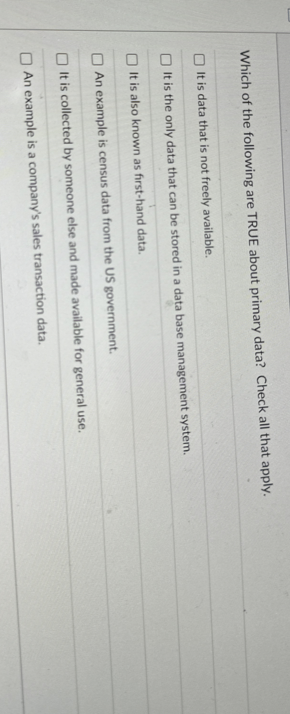 Which of the following are TRUE about primary