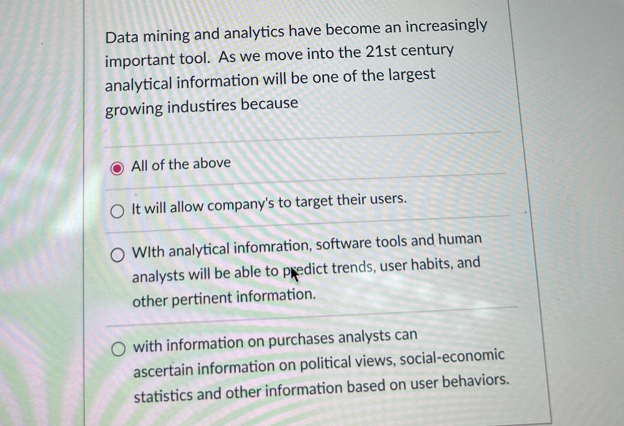 Data mining and analytics have become an