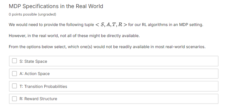 MDP Specifications in the Real World 0 points