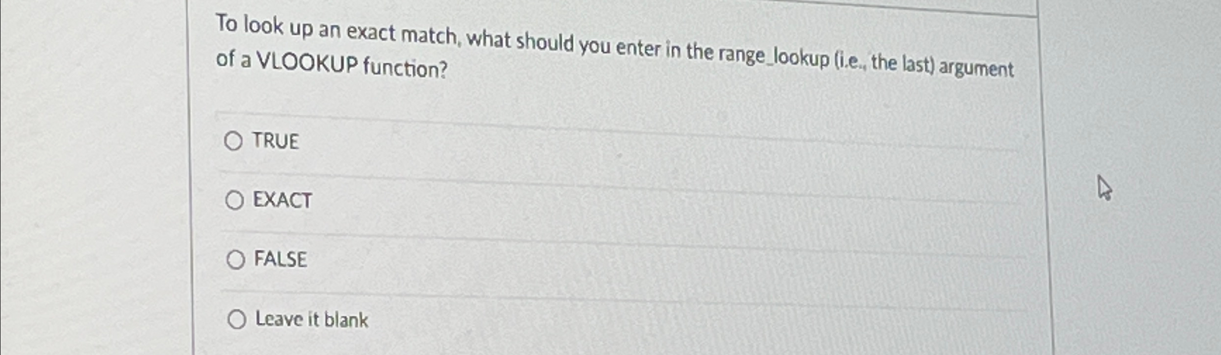 To look up an exact match, what should you enter