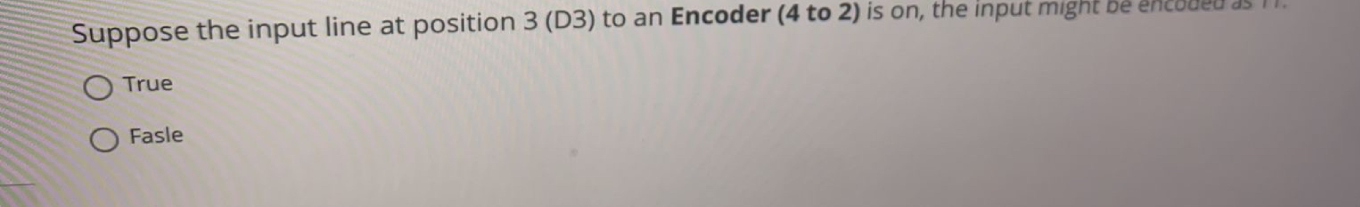 Suppose the input line at position 3 ( D 3 ) to