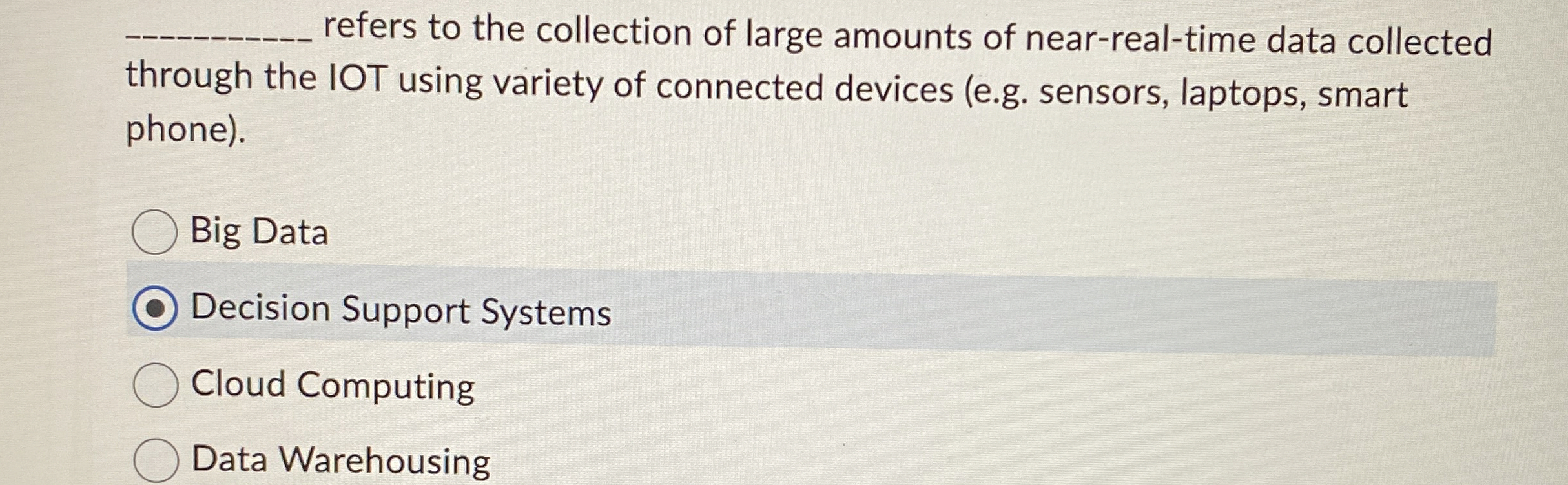 q , refers to the collection of large amounts of