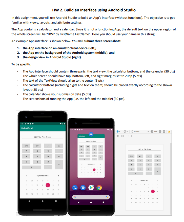 HW 2 . Build an Interface using Android Studio In