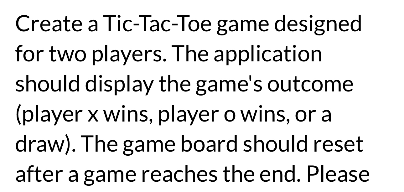 Create a Tic - Tac - Toe game designed for two